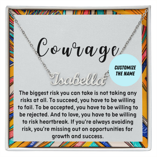 Courage - Motivational Custom Name Necklace