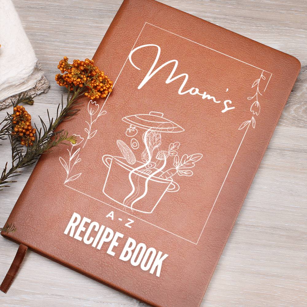 Mom's A-Z Recipe Book from the Heart