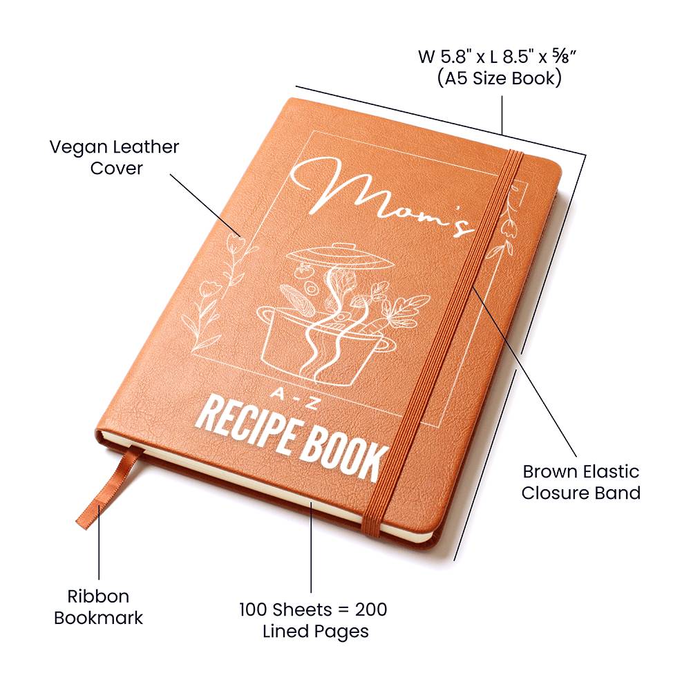 Mom's A-Z Recipe Book from the Heart