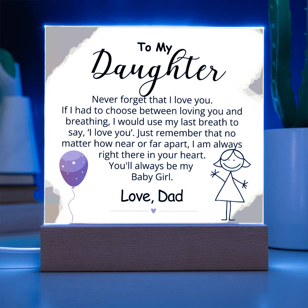 To My Daughter - My Forever Baby Girl