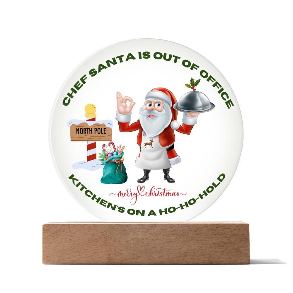 Chef Santa Is Out of Office, Kitchen's On A Ho-Ho-Hold