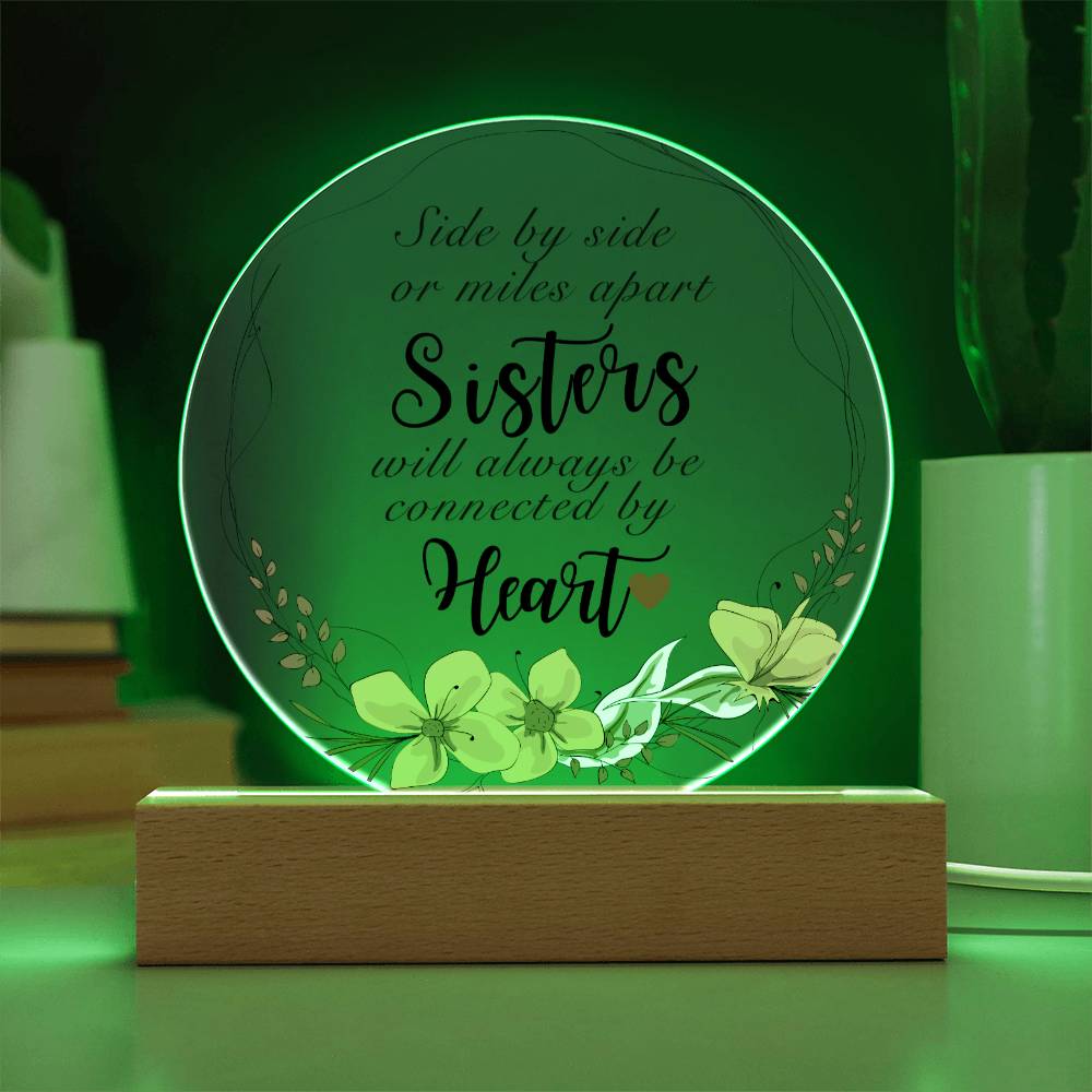 Sisterhood Everlasting Unity - Acrylic Plaque