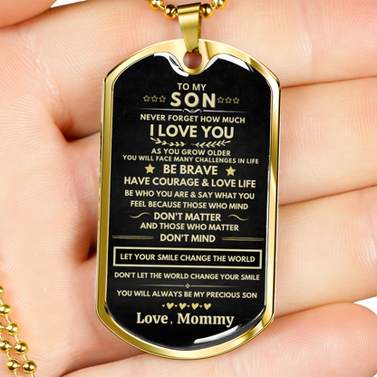 Son - Be Brave - Dog Tag - Military Ball Chain - Gold