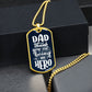 Dad Thank You For Being My Hero - Military Ball Chain