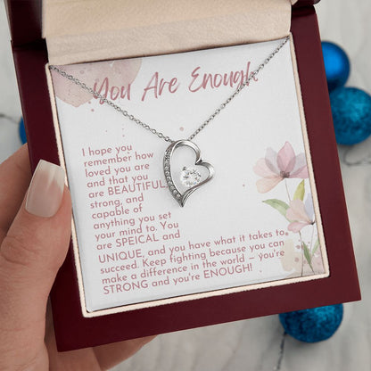 You Are Enough - Forever Love Necklace - Silver - Luxury  Box (w/LED)