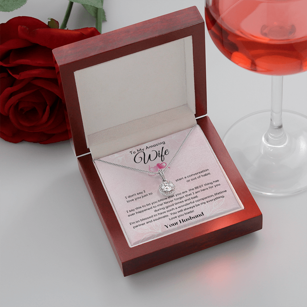 Wife Necklace - You Will Always Be My Everything  - Mahogany Lux Box (w/LED)