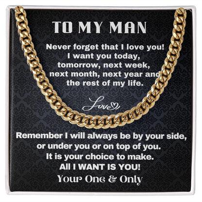 To My Man - All I Want Is You - Cuban Chain Necklace - 14k Yellow gold - Standard Box