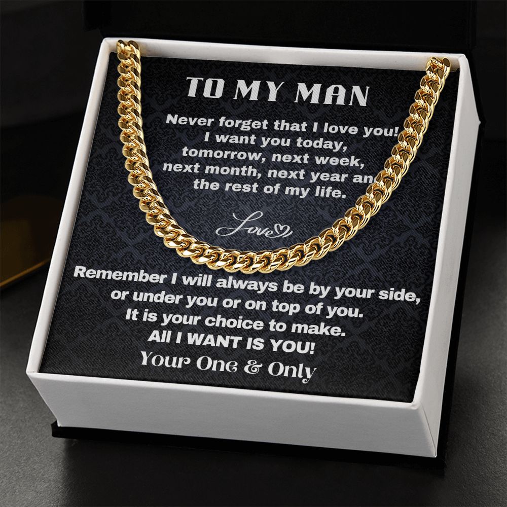 To My Man - All I Want Is You - Cuban Chain Necklace - 14k Yellow gold - Standard Box