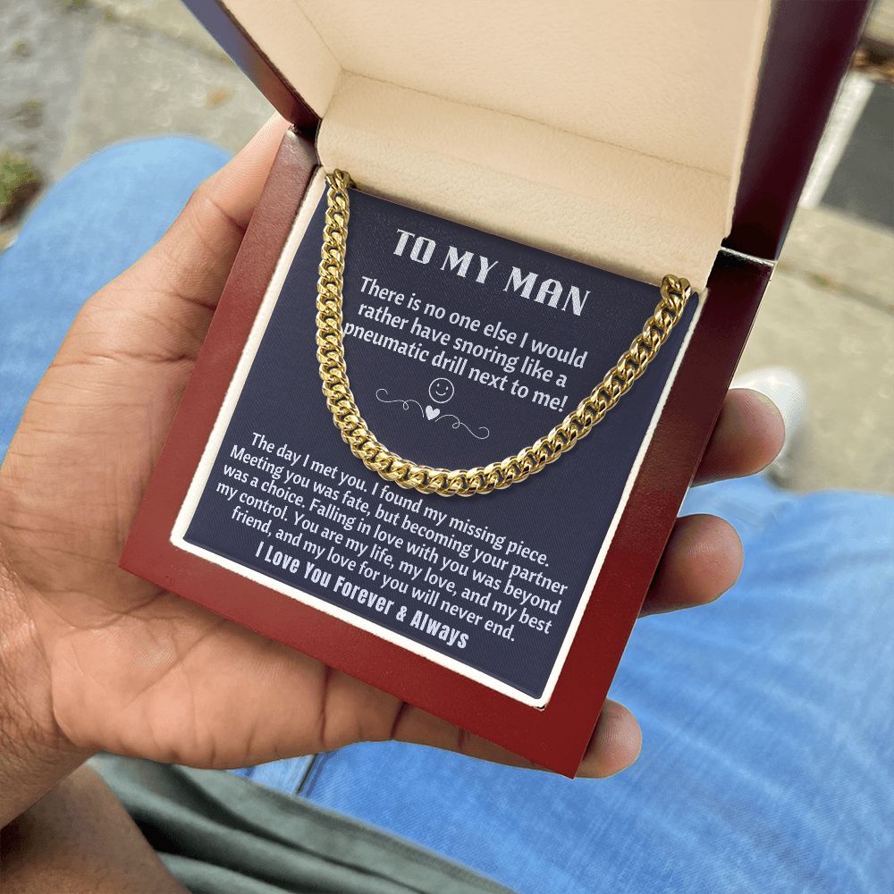 To My Man - Meeting You Was Fate Cuban Chain Necklace 18k yellow gold- Mahogany Lux Box (w/LED)