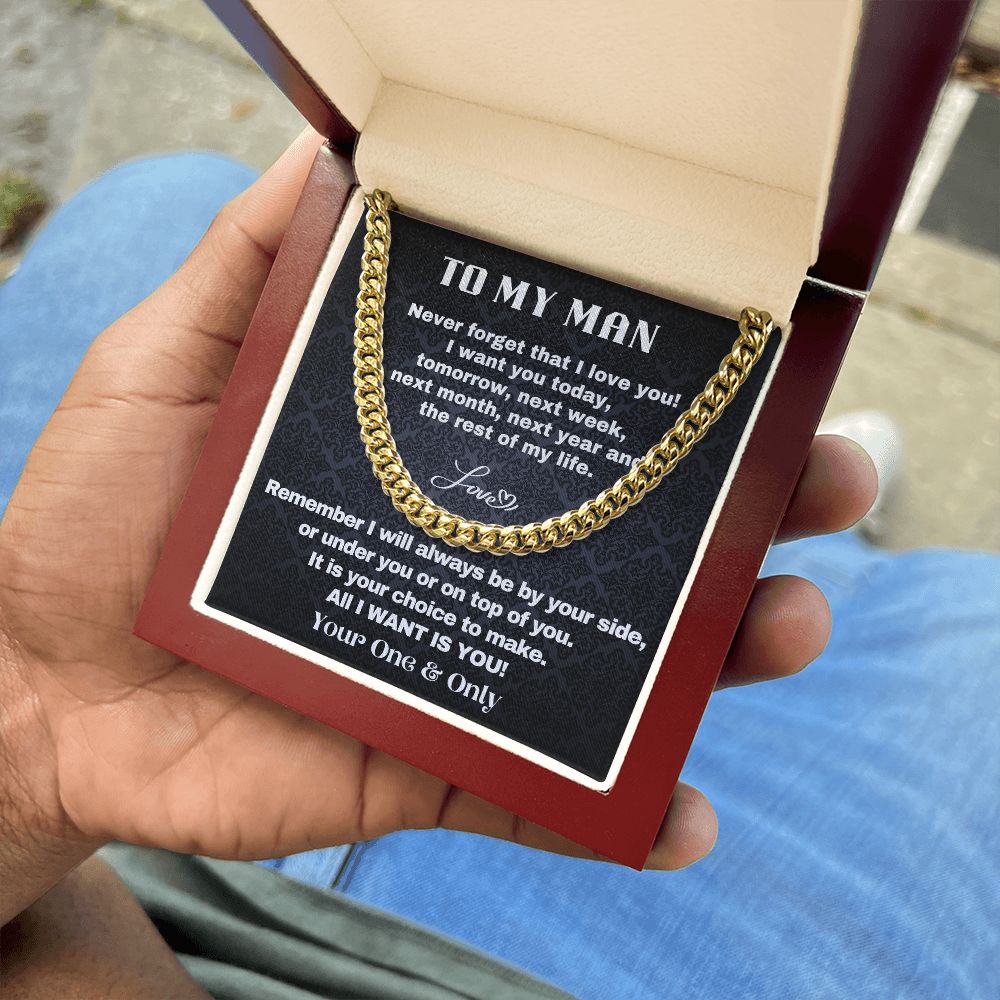 To My Man - All I Want Is You - Cuban Chain Necklace - 14k Yellow gold - Mahogany Lux Box (w/Led)