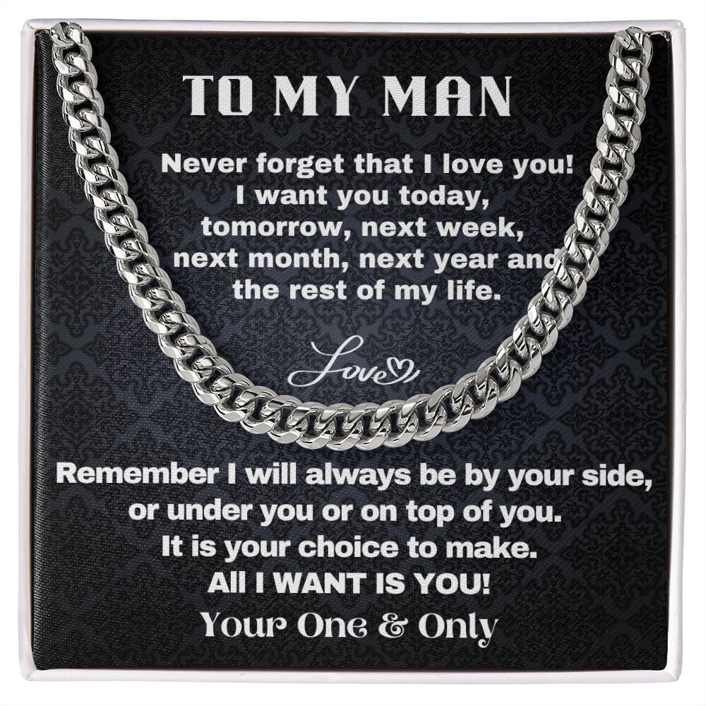To My Man - All I Want Is You - Cuban Chain Necklace - Stainless Steel - Standard Box