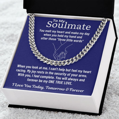 To My Soulmate - You Melt My Heart & Make My Day Cuban Link Chain - Standard Box