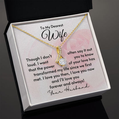 To My Wife - Your Love Has Transformed Me Gold Necklace - Standard Box