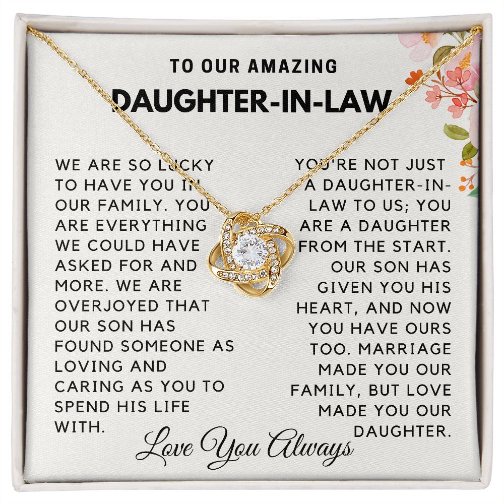 Daughter-In-Law - Love Made You Our Daughter - Gold  LK Necklace - Standard Box