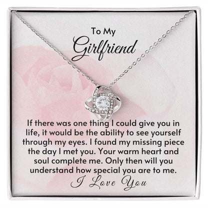 To My Girlfriend - Your Warm Heart & Soul Complete Me - Silver Standard Box