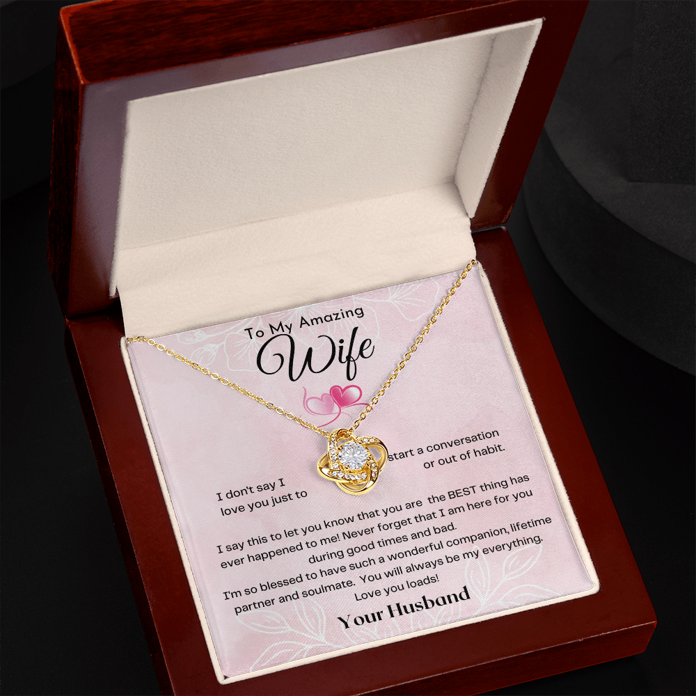 To My Amazing Wife - You Are My Everything 18k Yellow  Gold Necklace - Mahogany Lux Box (w/LED)