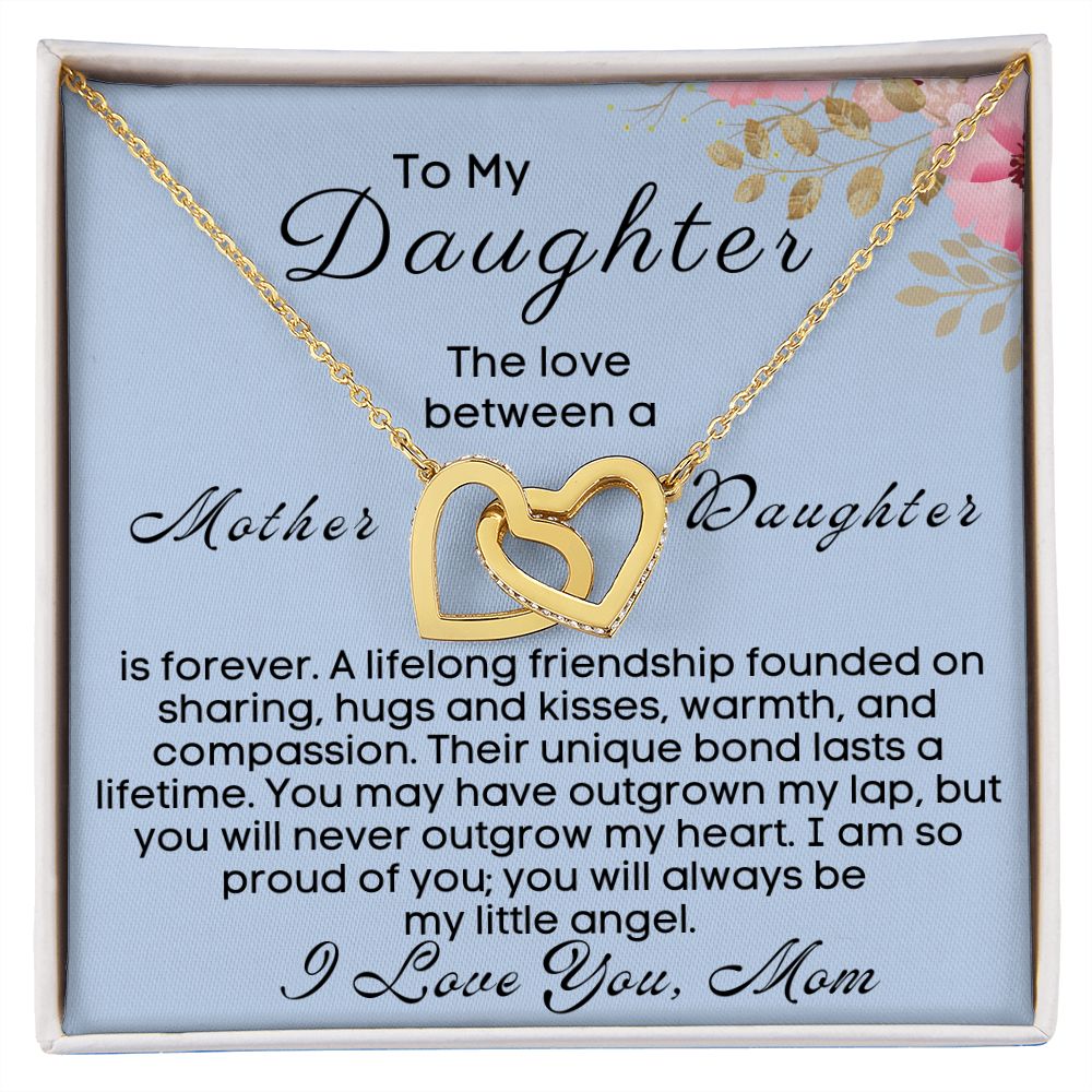 To My Daughter - The Love Between A Mother & Daughter Is Forever - 18k Yellow Gold finish- Standard box