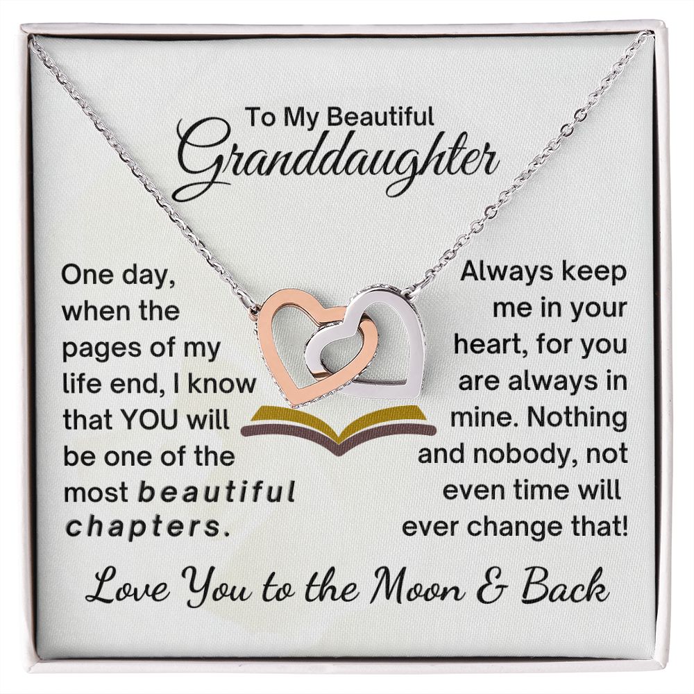 Granddaughter You Are One of My Beautiful Chapters - Interlocking Hearts Necklace - 14k white & Rose Gold finish - Standard Box