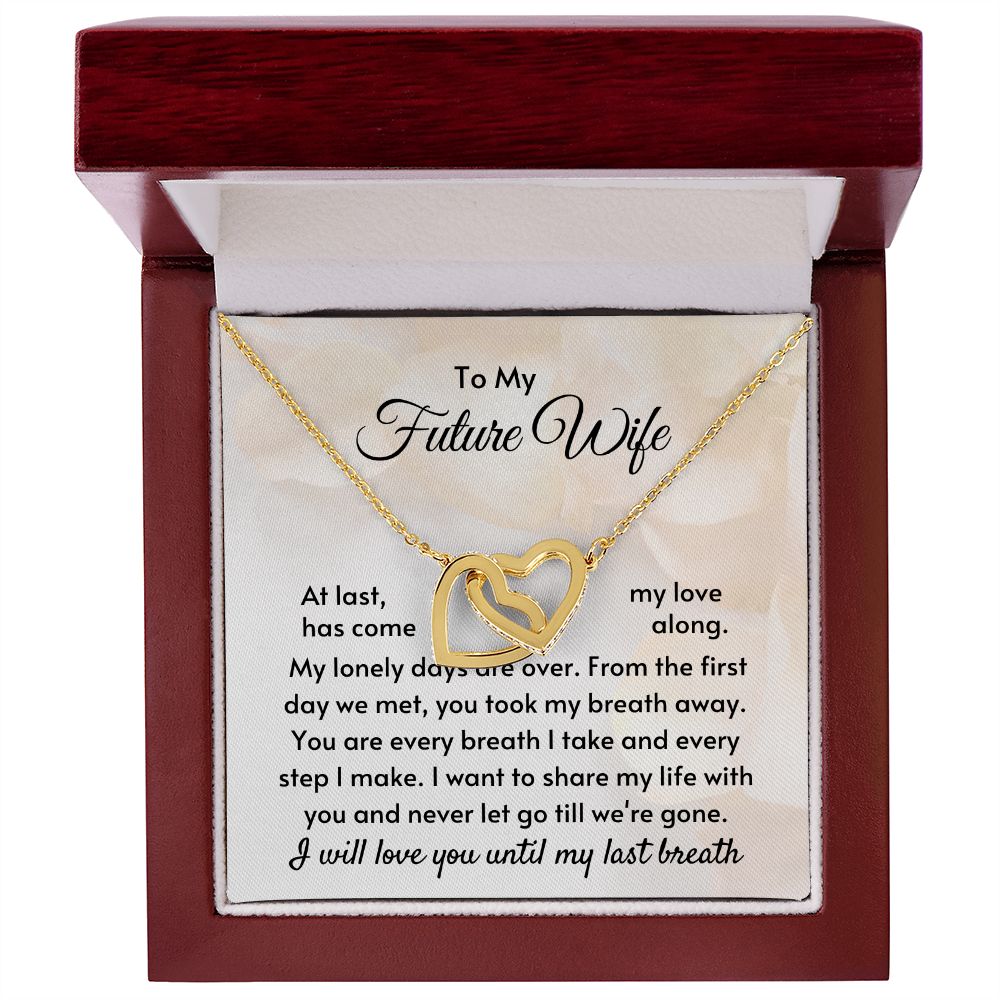 Future Wife - I'll love You Until My Last Breath - Gold Mahogany Lux Box (w/LED)