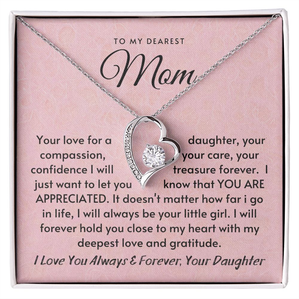 Mom - Your compassion, Your Care I will Treasure Forever - 14k white gold finish - standard box