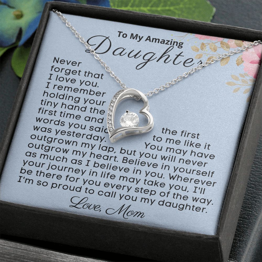 To My Amazing Daughter - You Will Never Outgrow My Heart - 14k white gold finish - Standard Box